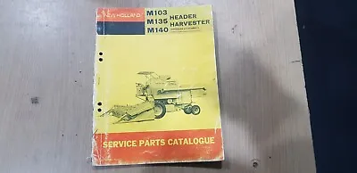 New Holland M103 M135 M140 Header Harvester Service Parts Catalogue • $25