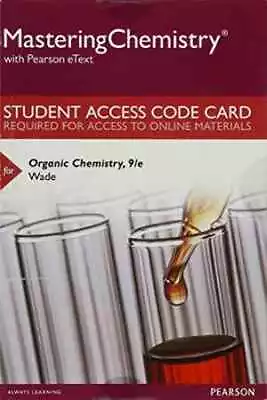 Mastering Chemistry With Pearson - Printed Access Code By Wade Leroy G. - New A • $9.56