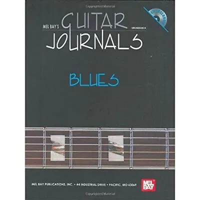 Guitar Journals -Blues (Mel Bay's Guitar Journals) • £7