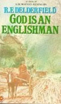 God Is An Englishman (The Swann Family Saga: Volume 1) R.F. Delderfield Used;  • £3.35