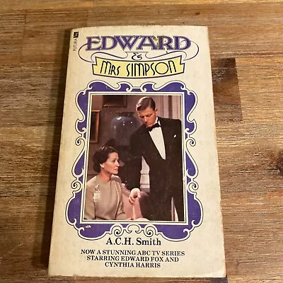 Edward & Mrs Simpson  By  A.c.h. Smith (small Pb Book ) ** • $7.87