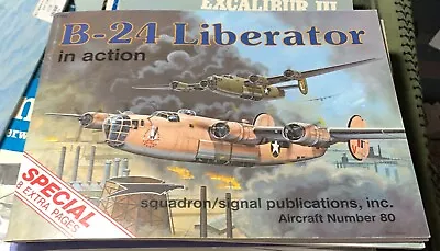 B-24 Liberator In Action No. 80 By Larry Davis Squadron Signal • $17.95