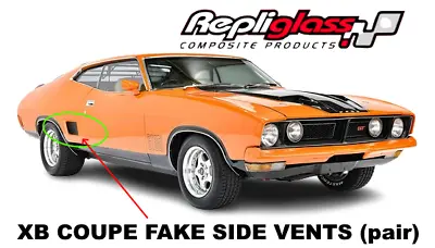 SIDE VENTS Compatible For FORD FALCON GT XA XB FAKE SIDE VENTS ONE PIECE (pair) • $270