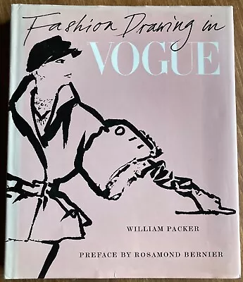 Fashion Drawing In Vogue William Packer 1983 ISBN: 0698112423 HC/DJ Art Couture • $16