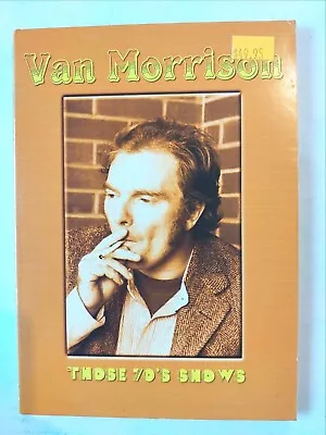 Van Morrison Those 70's Shows (Multi Region DVD) FREE Next Day Post From NSW • $16.05