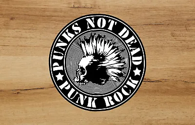 Punk Is Not Dead Rock Band Music Heavy Metal Bands Laptop Car Bumper Sticker E10 • $4.49