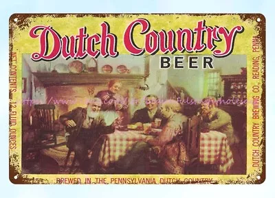 Man Cave Wall Accent 1960s Dutch Country Beer Brewing Reading PA Metal Tin Sign • $18.87