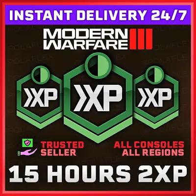 Call Of Duty Modern Warfare 3 🔥 15 HOURS Double XP 🔥 MW3 MWIII GLOBAL CODE 2XP • £5.20