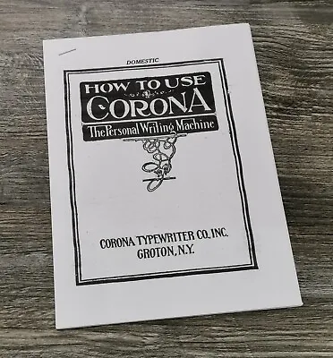 Corona 3 Folding Typewriter Manual Printed Copy • £10