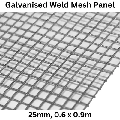 Galvanised Weld Mesh Panel Steel Square 25mm 0.6 X 0.9m Garden Outdoor Durable • £12.99