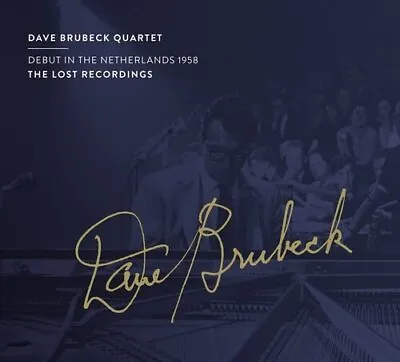 £17.11 • Buy Dave Brubeck Quartet : Debut In The Netherlands 1958: The Lost Recordings CD