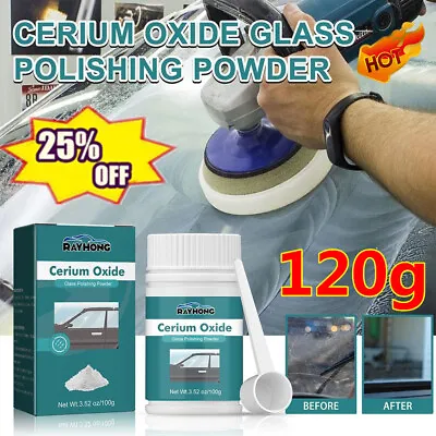 120g Cerium Oxide Powder Faster Polishing Glass Scratch Remover Windscreen Tool • £5.56