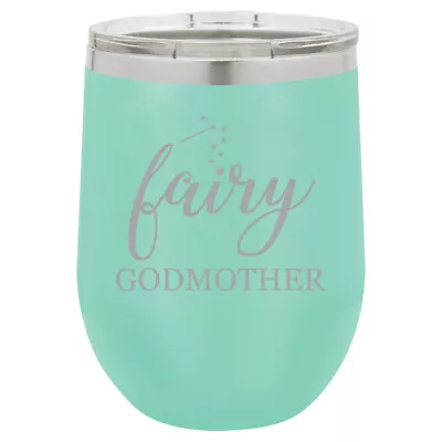 Stemless Wine Tumbler Coffee Travel Mug Cup Glass Fairy Godmother • $25.99