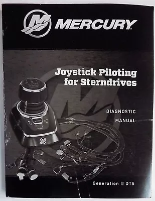 Mercury Joystick Piloting For Sterndrives Diagnostic Manual Generation II DTS • $24.69