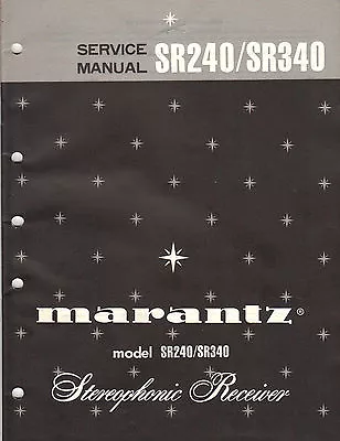 Marantz Service Manual Model SR240 SR340 Original Printed Factory Repair Book   • $19.98