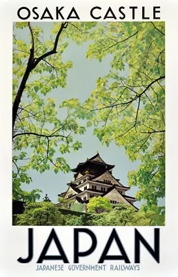 JT10 Vintage Japanese Osaka Castle Japan Travel Poster Art Print A4/A3/A2/A1 • £7.25