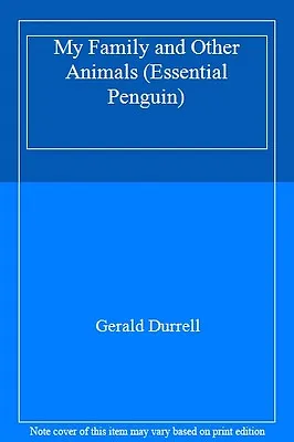 My Family And Other Animals (Essential Penguin)Gerald Durrell • £2.68