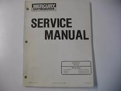 1984 Mercury Marine 18 25 Hp Factory Service Manual 90-92235-1 • $26.99