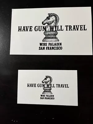 Paladin   Have Gun Will Travel   3x5 Decal ....PLUS Business Card Lone Ranger • $5.99