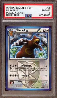 Pokemon Ursaring Plasma Blast #76 PSA 8 • $0.99