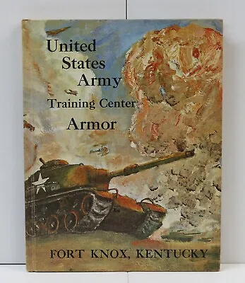 Vintage 1969 Fort Knox KY US Army Armor Training Center Yearbook Vietnam • $19.99