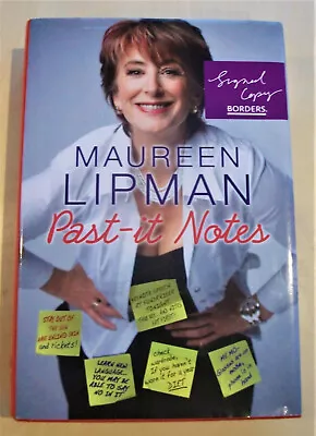 Maureen Lipman SIGNED Past-it Notes. First Edition 2008. HB/DJ VG Autobiography • £18