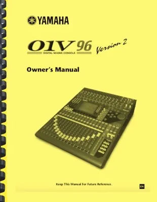 Yamaha 01V96 Version 2 Digital Mixing Console USER OWNER'S MANUAL • $34.95