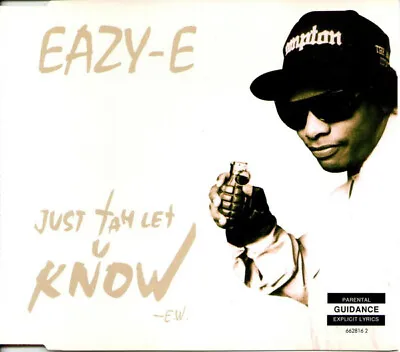 Eazy-E - Just Tah Let U Know (CD Maxi) • £10.99