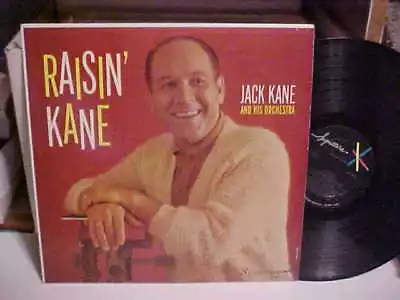 Vintage Jazz/big Band Jack Kane  Raisin' Kane  Signature Mono Vinyl Record Nm • $4