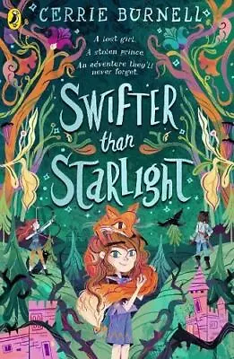 Swifter Than Starlight: A Wilder Than Midnight Story By Cerrie Burnell • £7.98