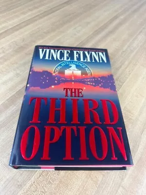 SIGNED Mitch Rapp Ser.: The Third Option By Vince Flynn (2000 Hardcover) • $36.75