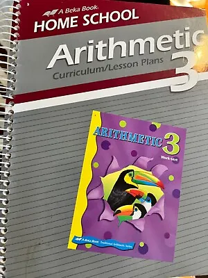 Abeka A Beka Homeschool Arithmetic 3 Curriculum/Lesson Plans • $10