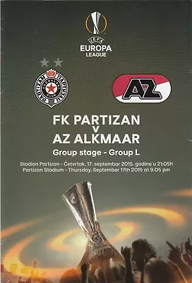 Football Program Partizan Belgrade Vs AZ Alkmaar UEFA Europa League 2015 • $9.99