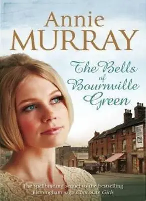 Bells Of Bournville Green Spl By Murray  Annie • £3.27