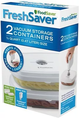 $22.99 • Buy Food Saver Fresh Saver 2 Pack Vacuum Storage Containers 1/2 Quart Size New 