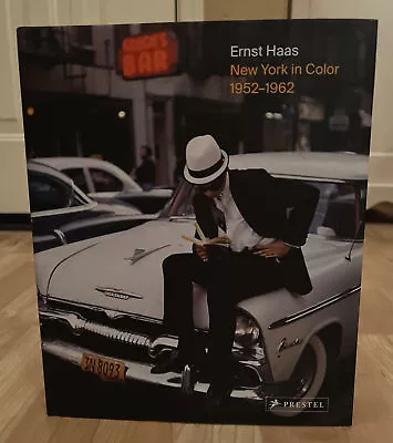 $44.60 • Buy Ernst Haas : New York In Color 1952-1962 ~ Hardcover By Phillip Prodger ~