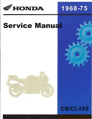 1965-1974 Honda CB450 CL450 Factory Service Manual *Comb Bound • $25