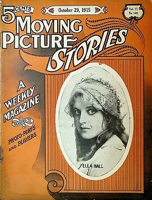 Moving Picture Stories Magazine October 29 1915 Ella Hall Helen Gardner • $69.21