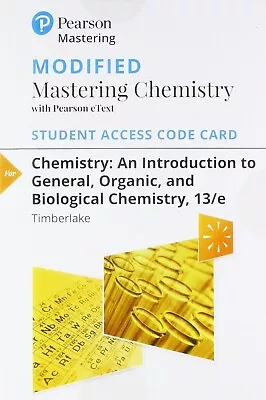 Modified Mastering Chemistry EText Access Code General Organic 13th Timberlake • $70.16