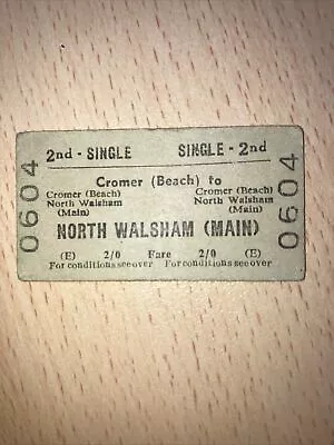 Railway. Ticket;.  (  Cromer. Beach.  To. North. Walsham. Main. 66.  0604.     ) • £1.99