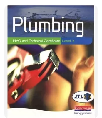 £14.99 • Buy Plumbing NVQ And Technical Certificate Level 2 By JTL Paperback Book