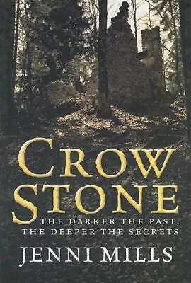 Crow Stone (Charnwood Large Print) Mills Jenni • £7.99