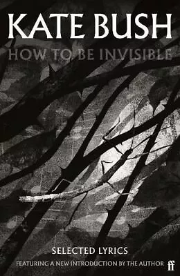 How To Be Invisible | Kate Bush | Signed • £124