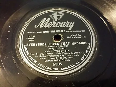 78 Rpm BASIN STREET SIX -  'EVERYBODY LOVES THAT HADACOL  - 1950 MERCURY 6305 • $10