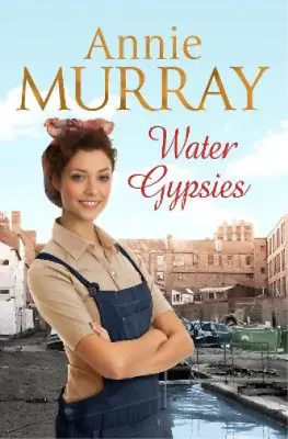 Water Gypsies Murray Annie Used; Good Book • £3.38