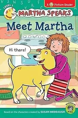 Martha Speaks: Meet Martha (Picture Reader) - Paperback - GOOD • $4.18