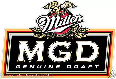 Miller Genuine Draft MGD 5  X 3.4   Vinyl Decals Sticker Beer Locker Wall Window • $4.49