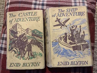 £5.50 • Buy 2 OLD ENID BLYTON HARBACK BOOKS The Castle Of Adevnture & The Ship Of Adventure