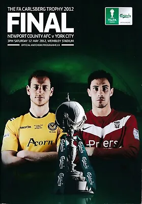 FA Trophy Final 2012 Newport County V York City - Official Programme • £3.99