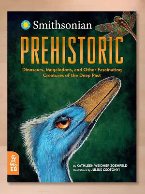 Prehistoric: Dinosaurs Megalodons And Other Fascinating Creatures Of The Deep • $12.85